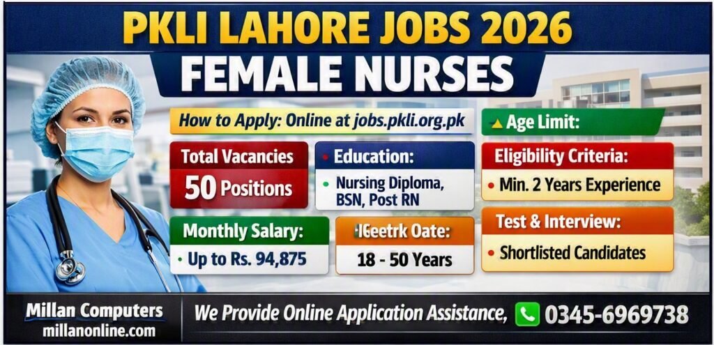 PKLI Lahore Jobs 2026 Female Nurse Advertisement